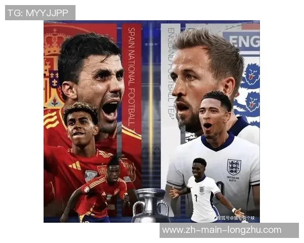 英格兰与西班牙足球对决历史回顾与战术分析 英格兰与西班牙足球对决历史回顾与战术分析
